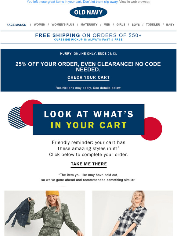 Old Navy: You've really earned it! Complete your order of the items in ...