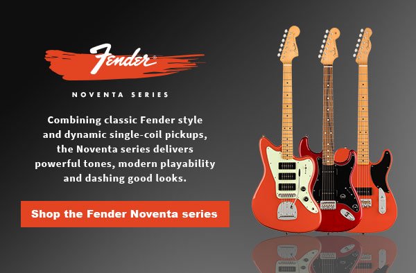 Fender Noventa Serices. Combining classic Fender style and dynamic single-coil pickups, the Noventa series delivers powerful tones, modern playability and dashing good looks. Shop the Fender Noventa series.