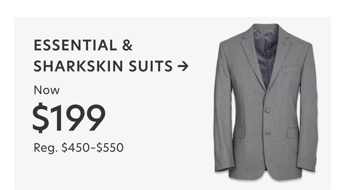 $199 Essential Suits
