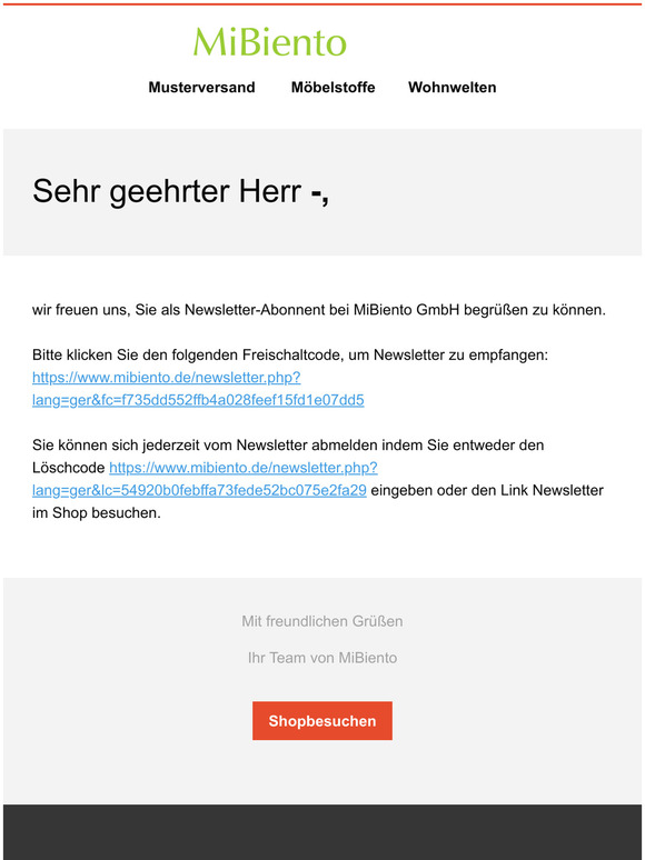 Ihr Newsletter Freischaltcode von MiBiento