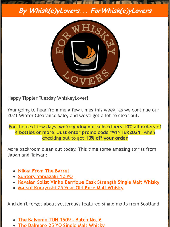 WhiskeyLovers: - Its FWL's Winter Clearance Sale:  10% OFF All Orders of Four (4) Bottles or More