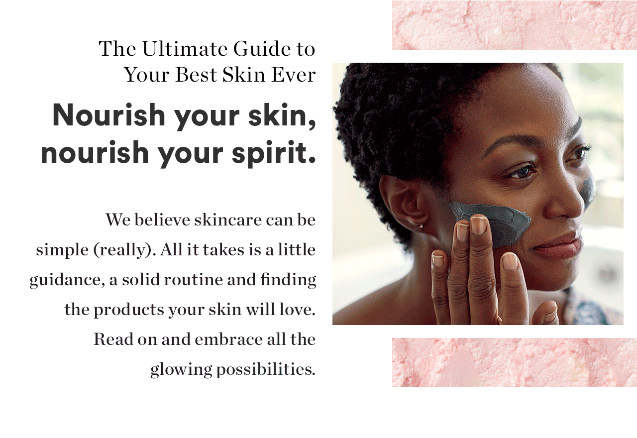 Ulta Beauty The ultimate guide to your best skin ever Milled