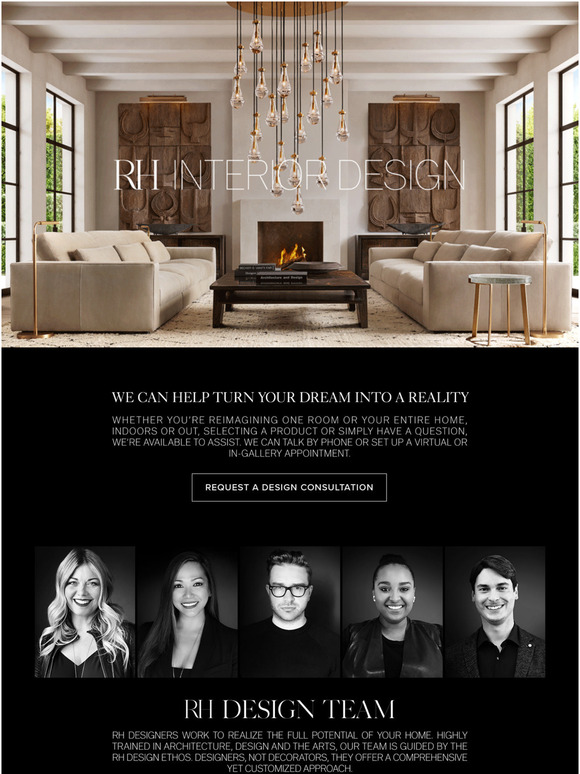 Restoration Hardware A Benefit of RH Membership Complimentary Design