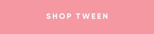 Shop Tween