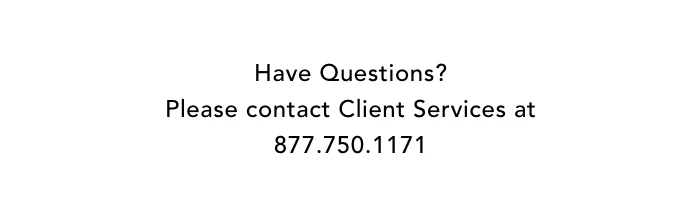 Have questions? Give us a call.