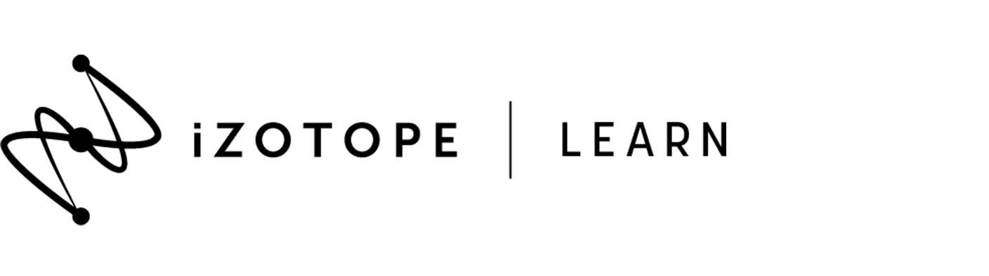 iZotope | Learn
