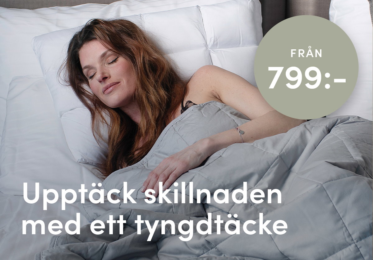 Upptäck skillnaden med ett tyngdtäcke!