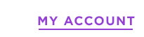 MY ACCOUNT