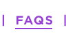 FAQS