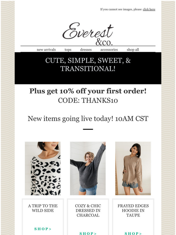 CUTE, CASUAL, COMFY +10% OFF your first order!  😍