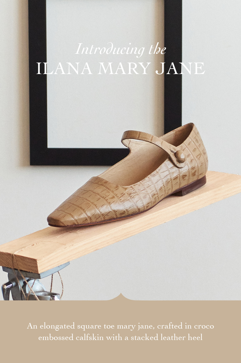 Mari Giudicelli Introducing The Ilana Mary Jane Milled