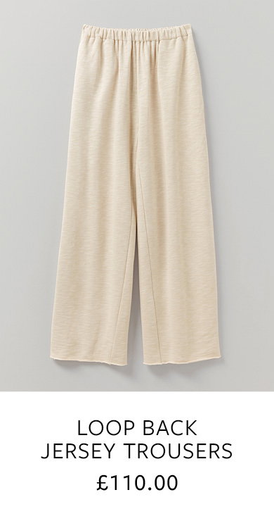 Loop Back Jersey Trousers