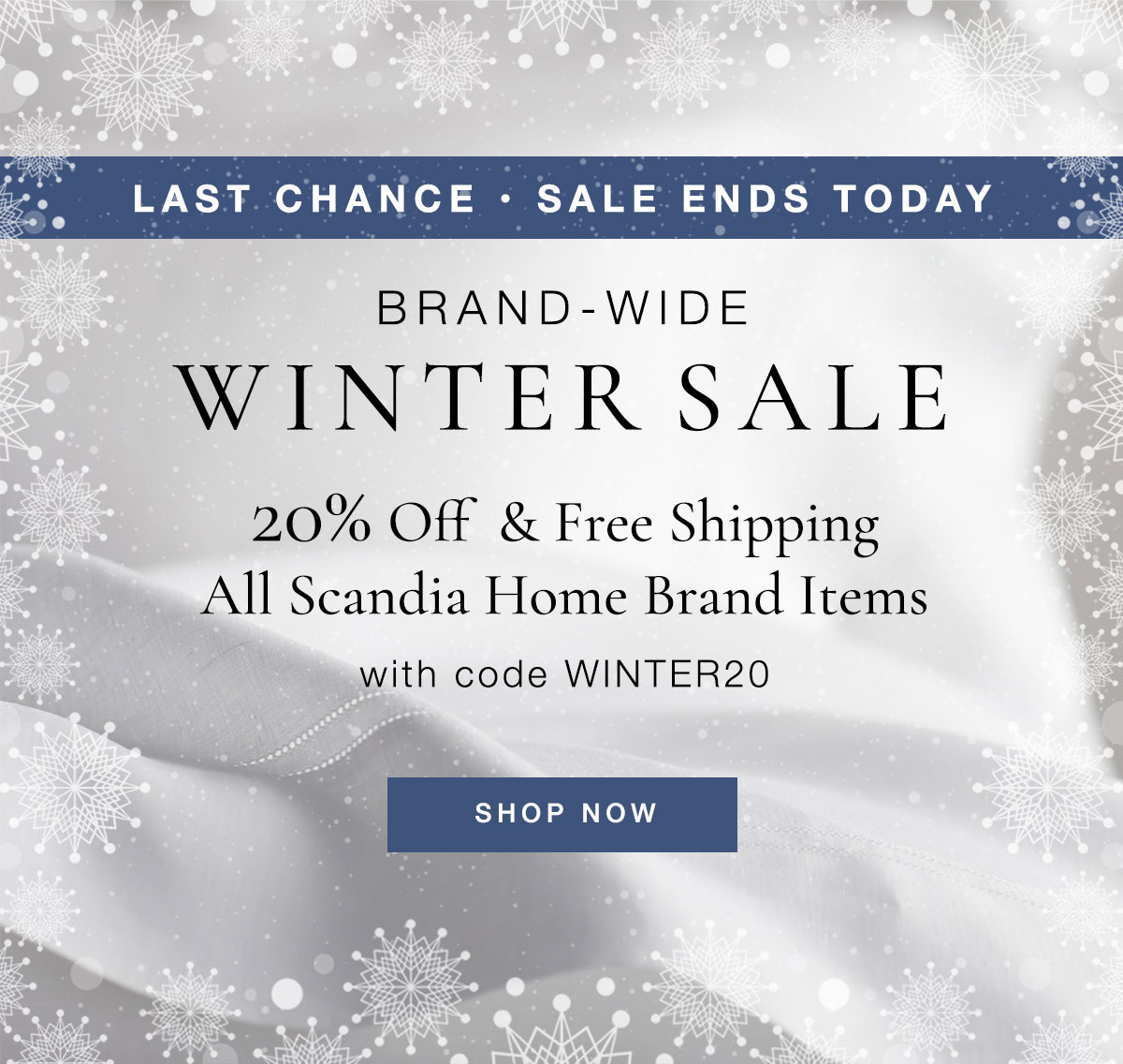 Scandia Home Last Chance! Sale Ends Today. Milled