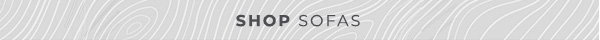 SHOP SOFAS