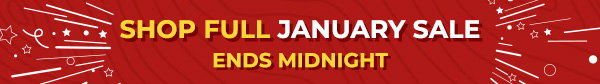 Shop Full January Sale - Ends Midnight