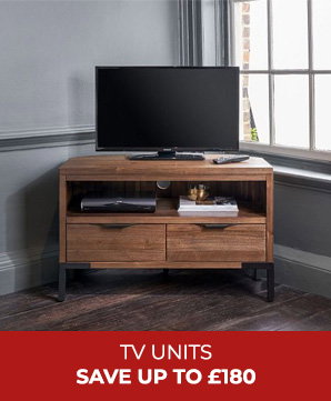 TV Units - Save up to £180