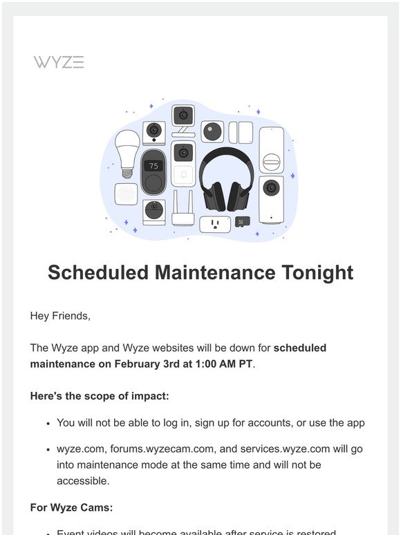 Wyze Scheduled Maintenance on February 3rd 1AM PT