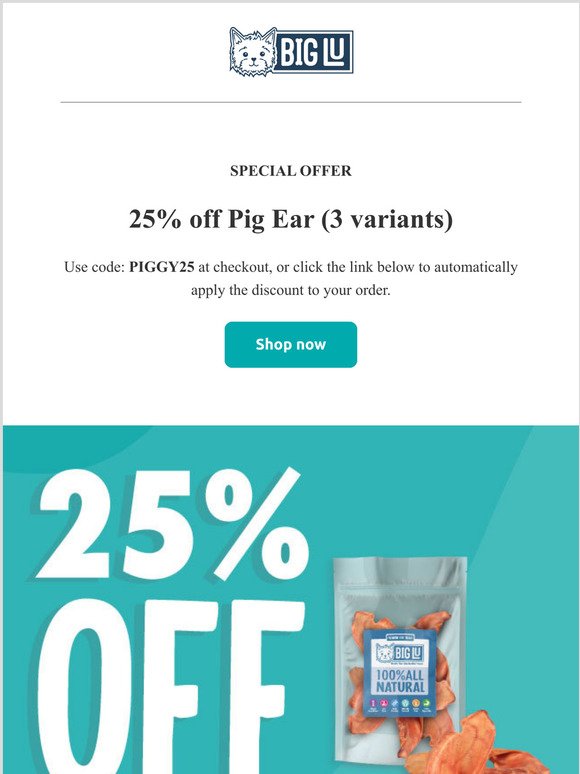 Today's Deal. 25% Off Pig Ears!