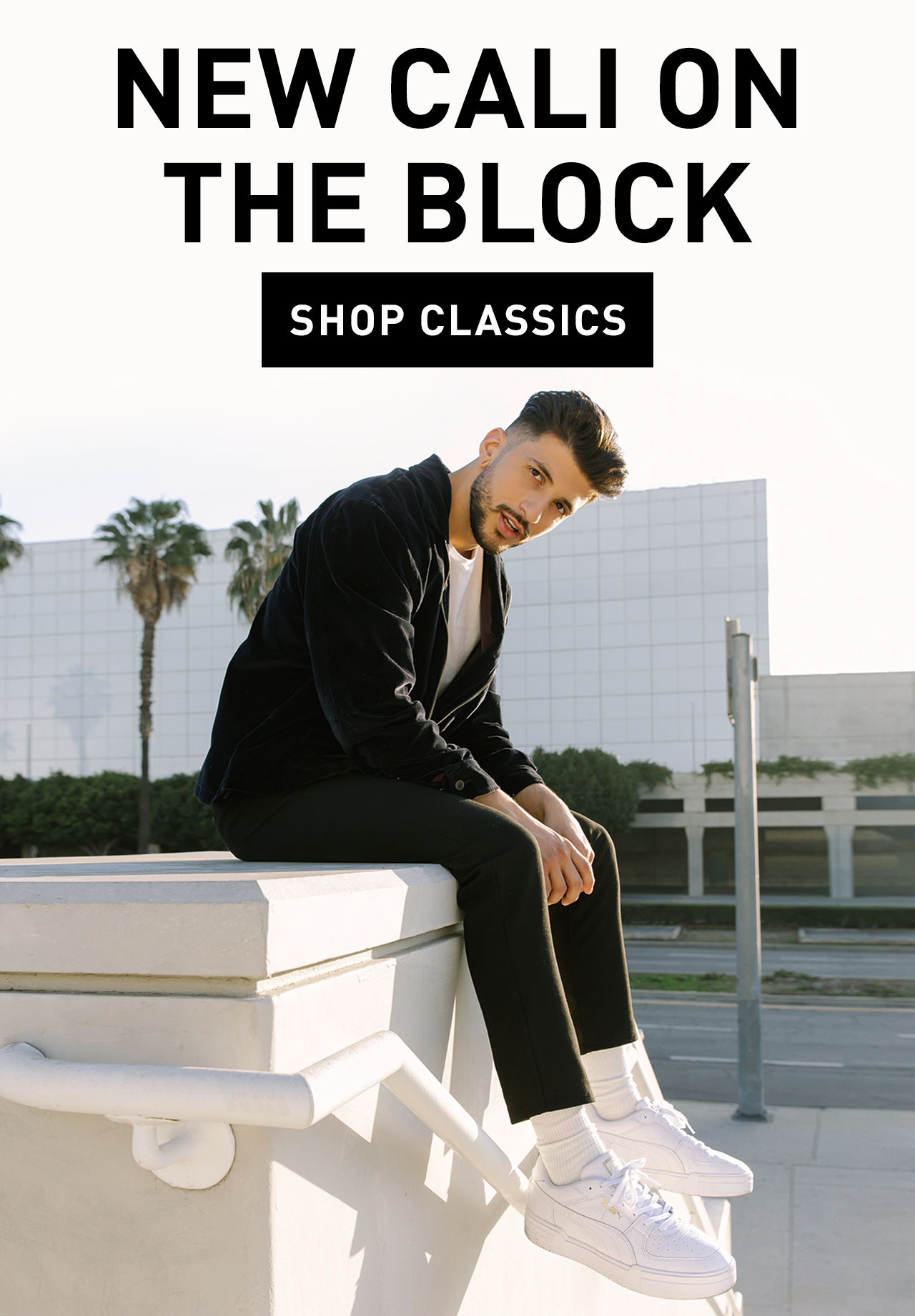 NEW CALI ON THE BLOCK | SHOP CLASSICS