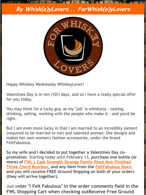 WhiskeyLovers: - ForWhiskeyLovers "FeltFabulous" Valentines Day Co-Promotion