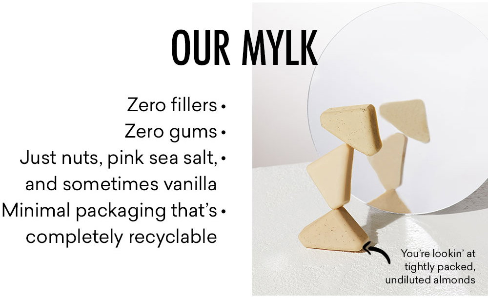 OUR MYLK