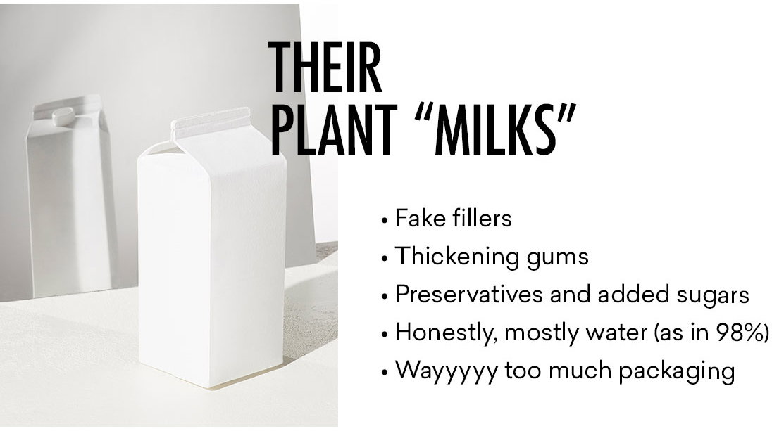 THEIR PLANT MILKS