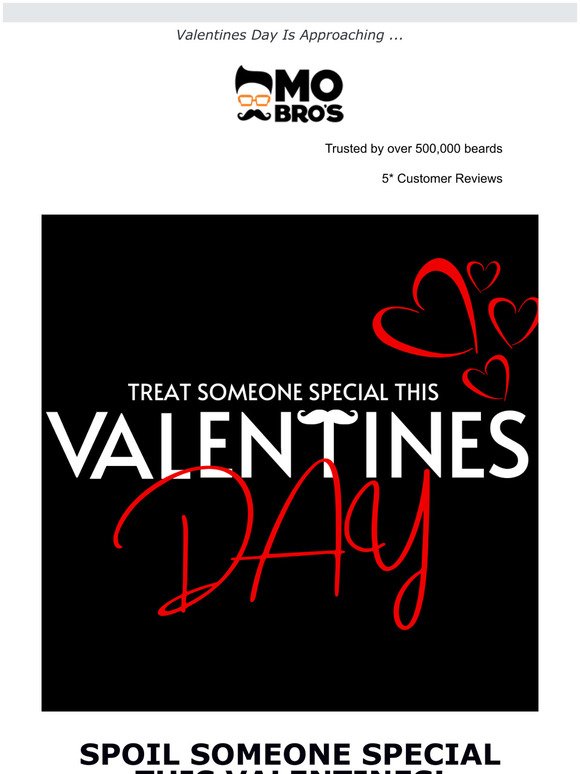 Spoil Someone Special This Valentines!