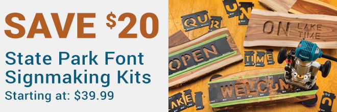 Save $20 on State Park Font Signmaking Kits
