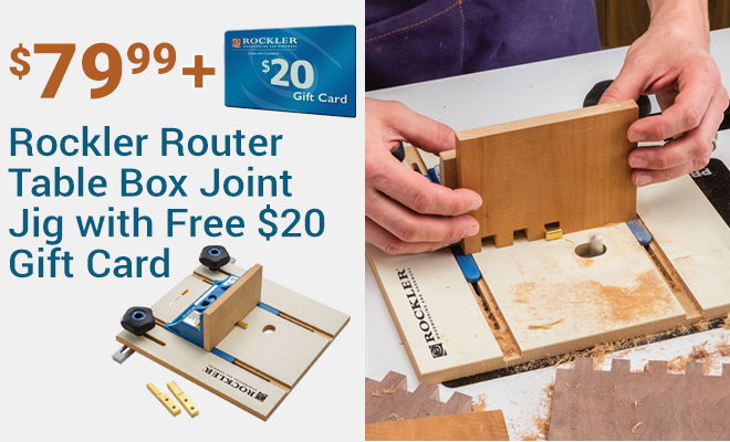 Rockler Router Table Box Joint Jig with Free $20Gift Card