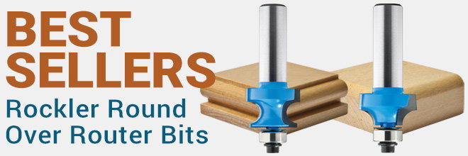 Best Sellers! Rockler Round Over Router Bits