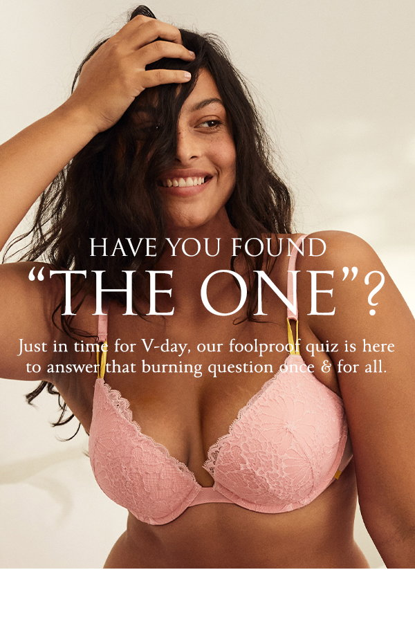 Victoria's Secret: Have you met the one? Our bra quiz has your