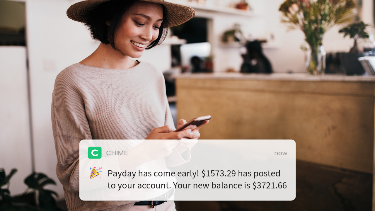 Chime Behind the Scenes This is how Chime helps you Get Paid up to 2