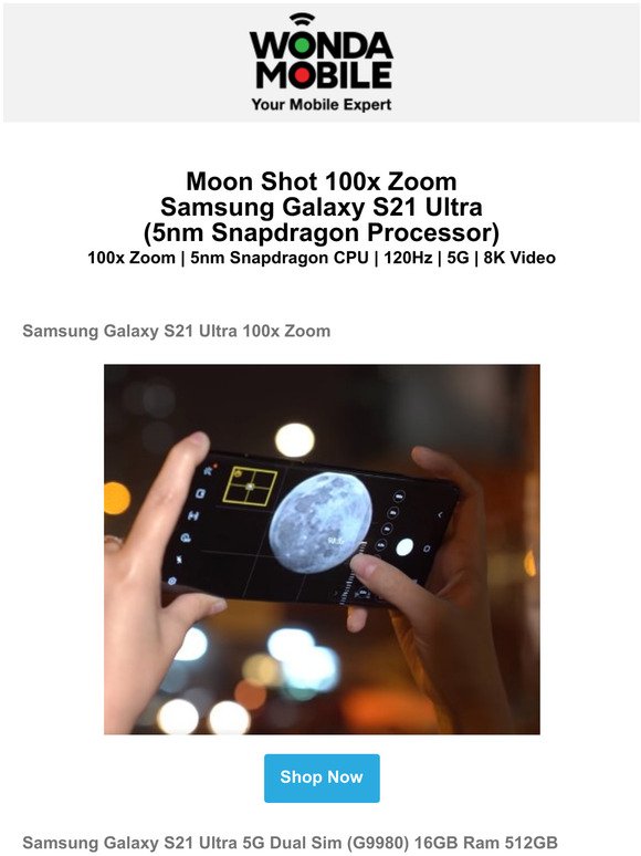 Wonda Mobile Moon Shot Samsung Galaxy S21 Ultra 100x Zoom Milled