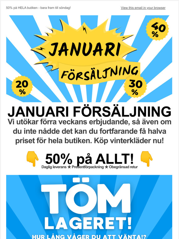 [💰💰JANUARI FÖRSÄLJNING💰💰] Vi utökar erbjudandet - 50% på ALLT!