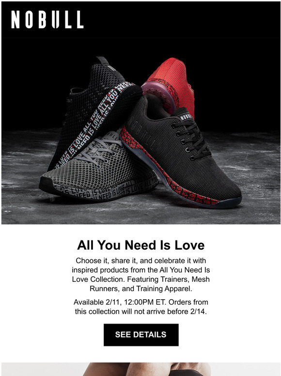 NOBULL Introducing the All You Need Is Love Collection. Milled