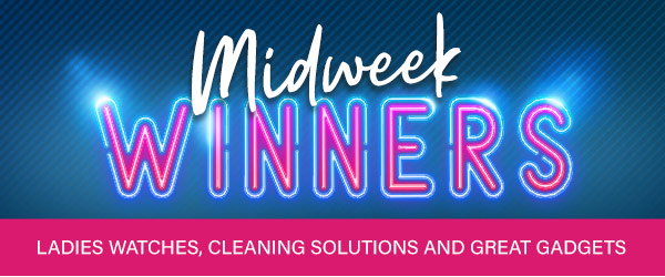MIDWEEK WINNERS