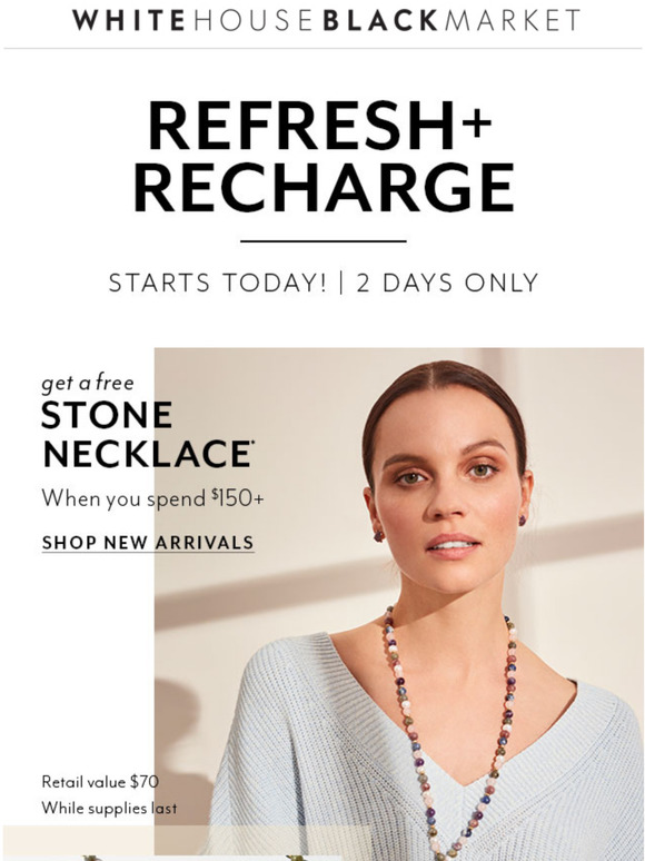 White House Black Market Ready for a style recharge? Milled