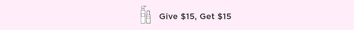 Give $15, Get $15