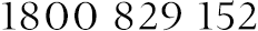 1800 829 152