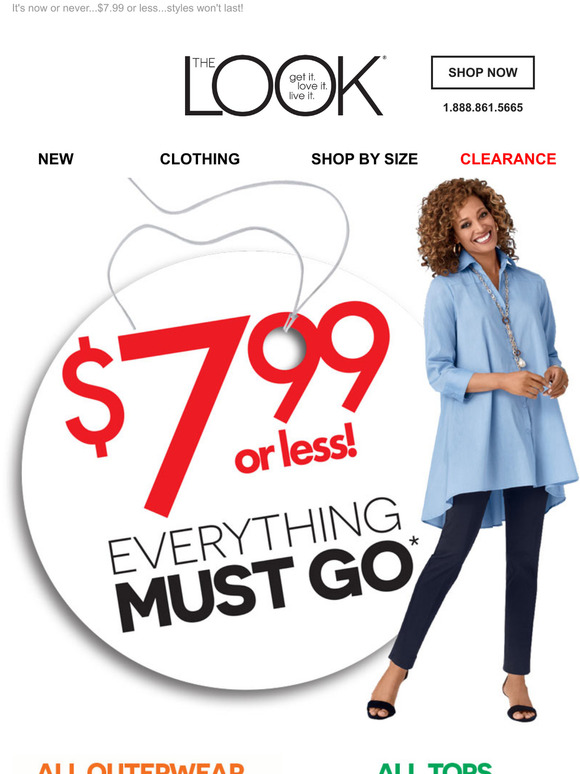 EVERYTHING MUST GO: All Styles $7.99 or Less!