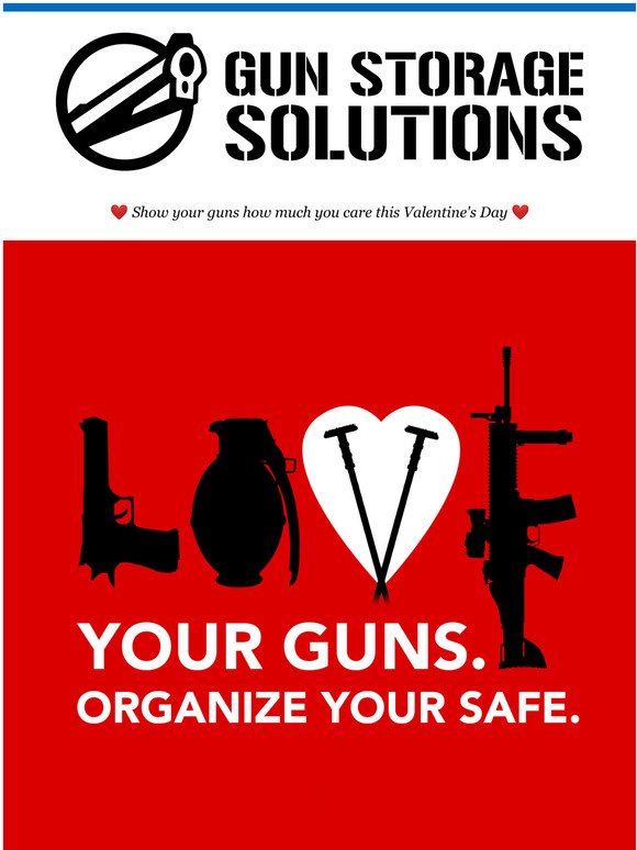 ❤️️ Your Guns! Valentine's Day Sale Starts Now!