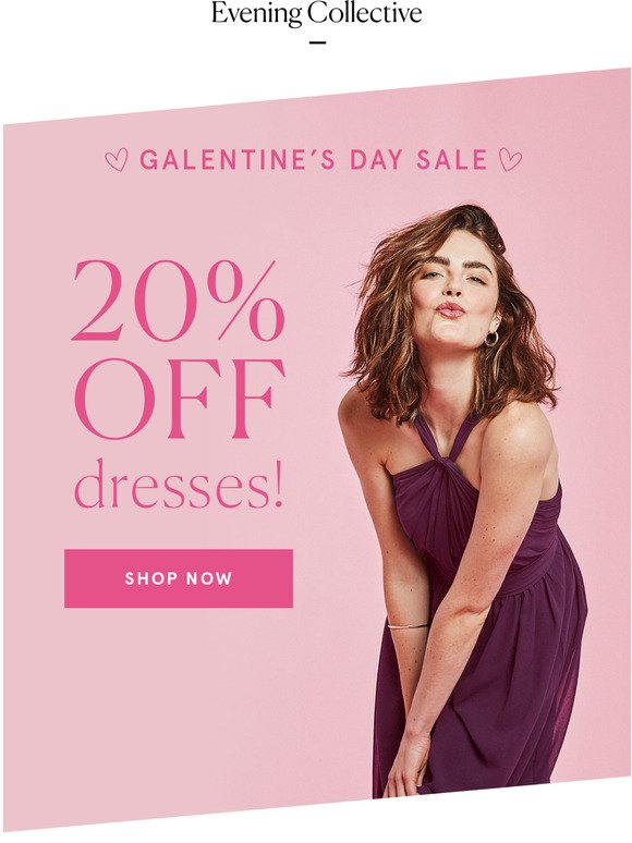 20% OFF to celebrate our Gals!