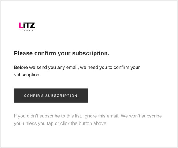 Confirm your subscription to LITZ Dance