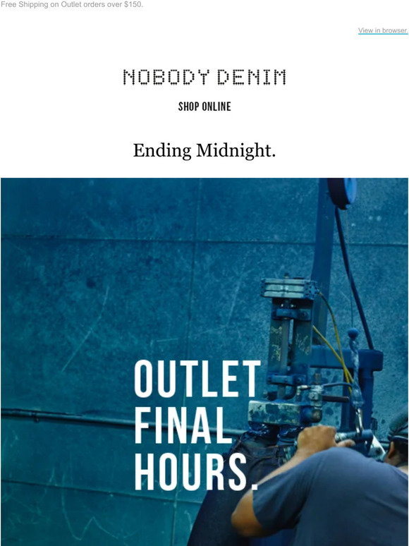 Outlet ends Midnight | February 2021 