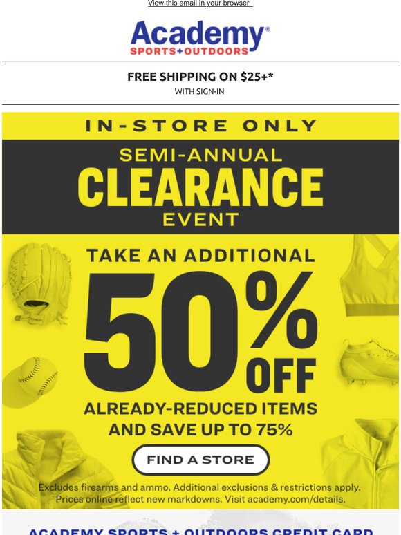 Academy Sports Outdoor Last Day To Save Get An Additional 50 Off In Store Clearance Milled