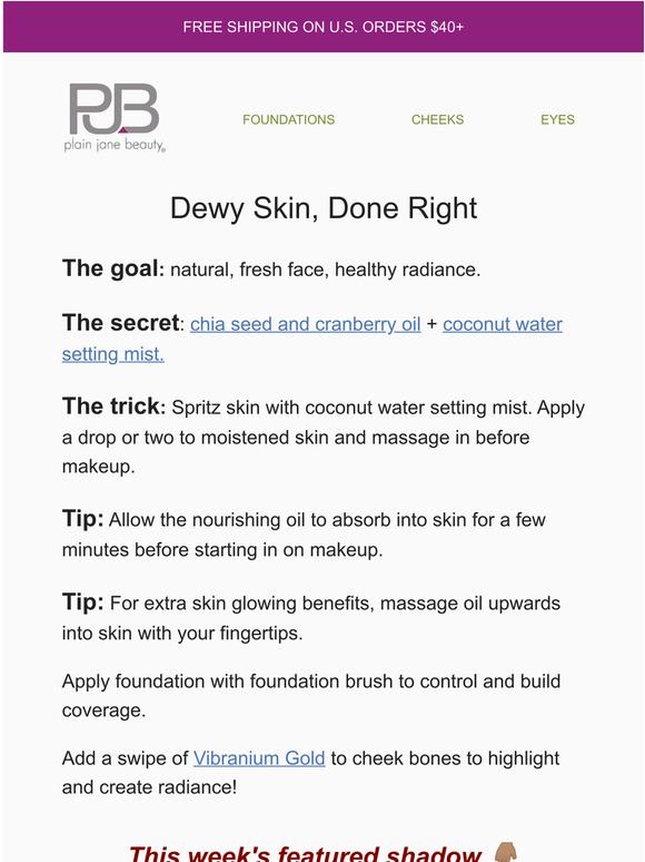 Dewy Skin, Done right...