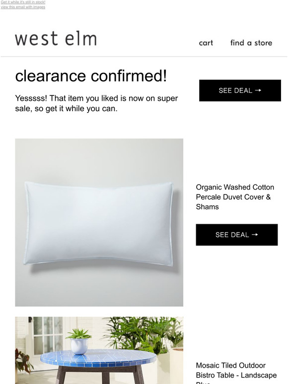 West Elm Clearance announcement The Organic Washed Cotton Percale