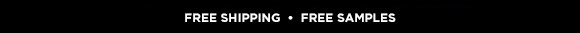 FREE SHIPPING, FREE SAMPLES