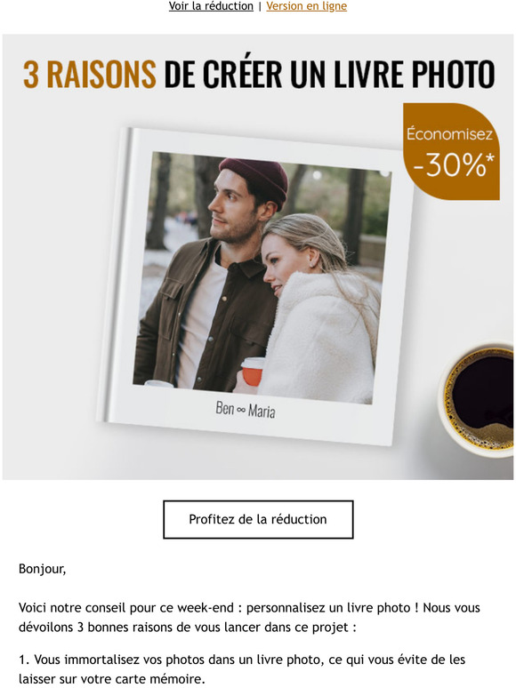 Pensez-vous à notre réduction livre photo ?