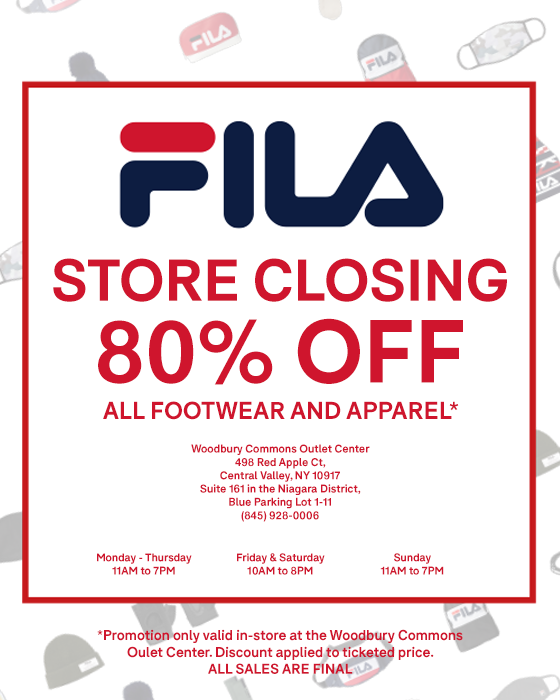 kul Limited Andesbjergene FILA: LAST CHANCE TO SHOP: FILA WOODBURY COMMONS OUTLET STORE IS CLOSING  THIS SUNDAY (2/21) | Milled